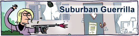 Suburban Guerrilla